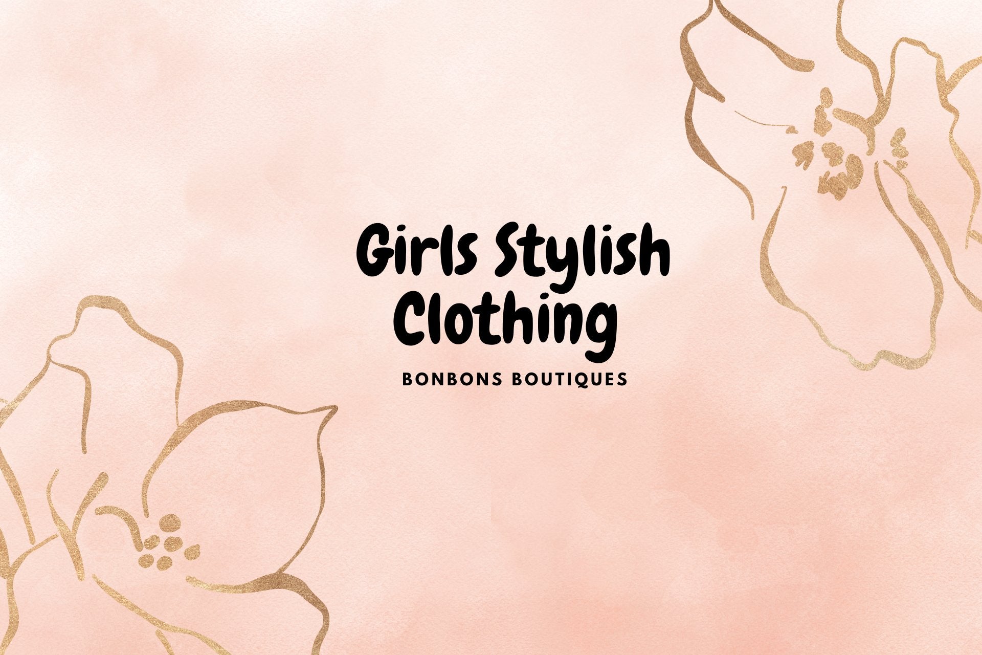   Girls Stylish Clothing 